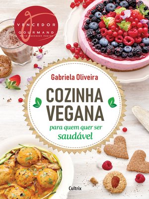 cover image of Cozinha Vegana para quem quer ser Saudável
